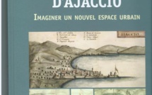 Citadelle d'Ajaccio : Pour un nouvel espace urbain
