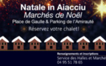 Natale in Aiacciu – Réservation des chalets des marchés de Noël
