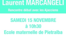 Ajaccio : Laurent Marcangeli en tournée