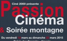 Ciné 2000 à Ajaccio : Passion Cinéma &amp; Soirée Montagnes à partir du 13 mars