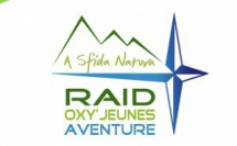  “A Sfida Natura”  la nouvelle édition du raid Oxy’Jeunes Aventure 2015 part d'Ascu