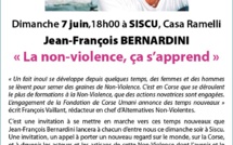Jean-François Bernardini dimanche à Siso : "La non-violence, ça s'apprend"