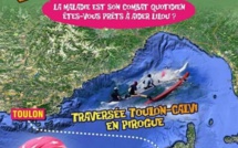 Une traversée Toulon-Calvi en pirogue pour "Lilou"