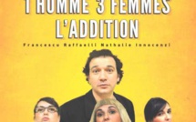 Bastia : "1 homme, 3 femmes, l'addition" au théâtre San Angelo !